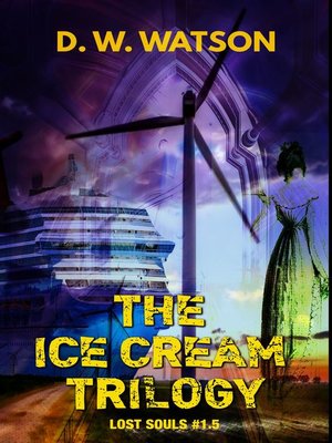 cover image of The Ice Cream Trilogy
